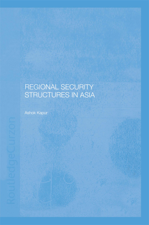Cover image for book Regional Security Structures in Asia