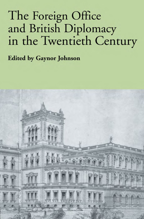 Cover image for book The Foreign Office and British Diplomacy in the Twentieth Century