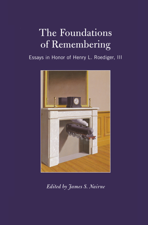 Cover image for book The Foundations of Remembering