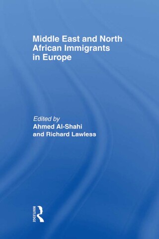 Middle East and North African Immigrants in Europe