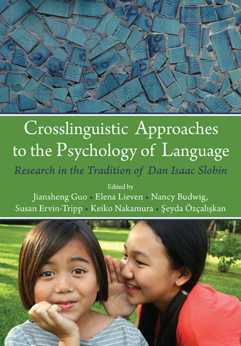 Cover image for book Crosslinguistic Approaches to the Psychology of Language
