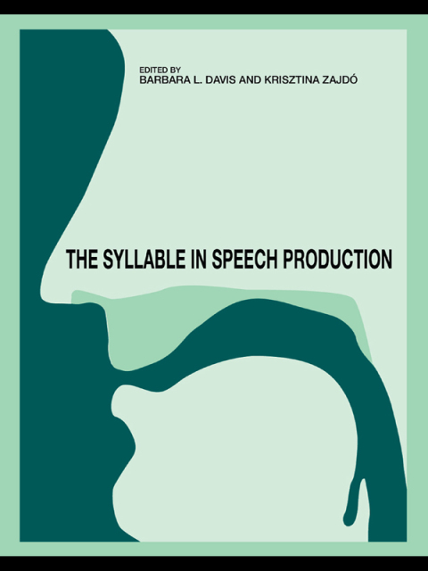 Cover image for book The Syllable in Speech Production
