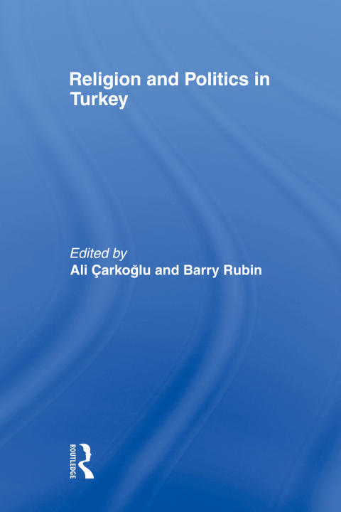 Cover image for book Religion and Politics in Turkey