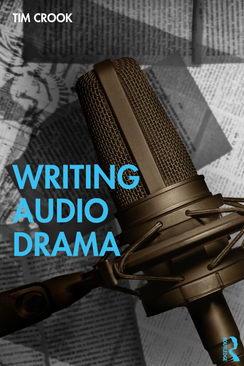 Cover image for book Writing Audio Drama