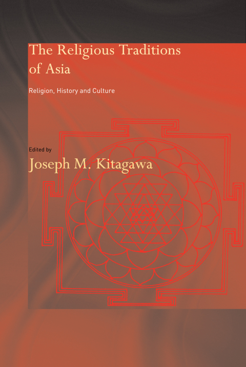 Cover image for book The Religious Traditions of Asia