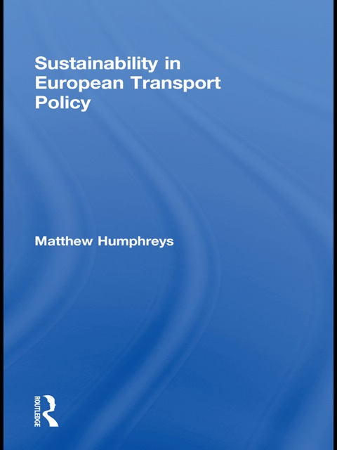 Cover image for book Sustainability in European Transport Policy