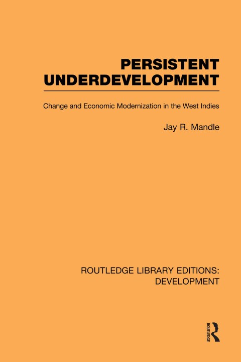 Cover image for book Persistent Underdevelopment