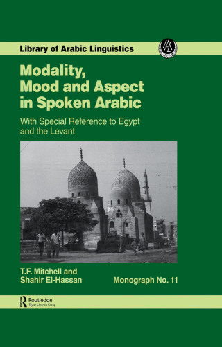 Modality, Mood and Aspect in Spoken Arabic