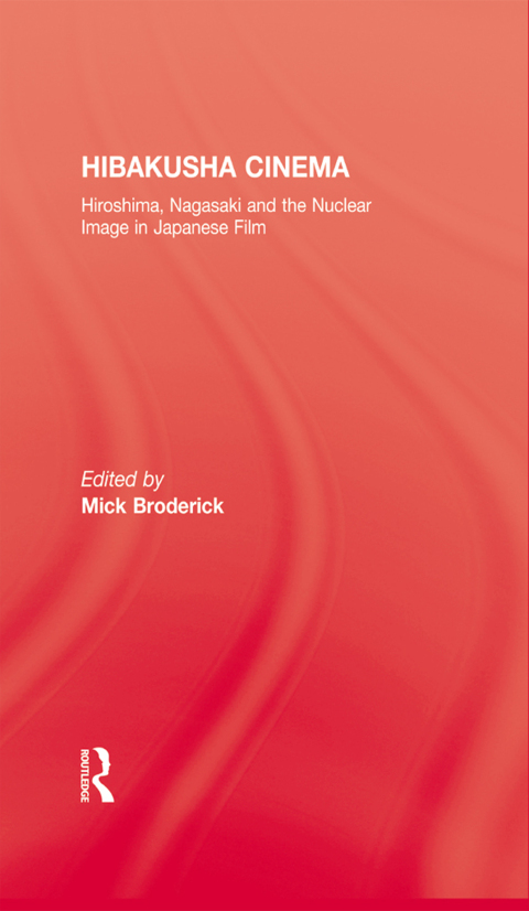 Cover image for book Hibakusha Cinema