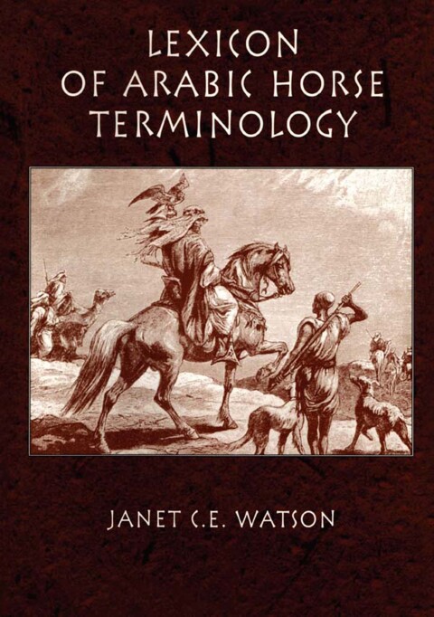 Cover image for book Lexicon Of Arabic Horse Terminology
