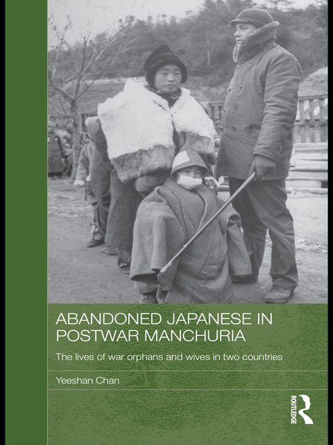 Cover image for book Abandoned Japanese in Postwar Manchuria