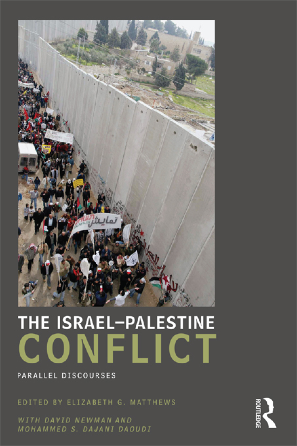 The Israel-Palestine Conflict - 1st Edition (eBook Rental)