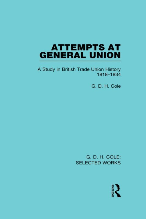 Cover image for book Attempts at General Union
