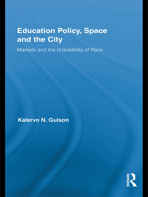 Cover image for book Education Policy, Space and the City