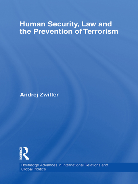 Cover image for book Human Security, Law and the Prevention of Terrorism