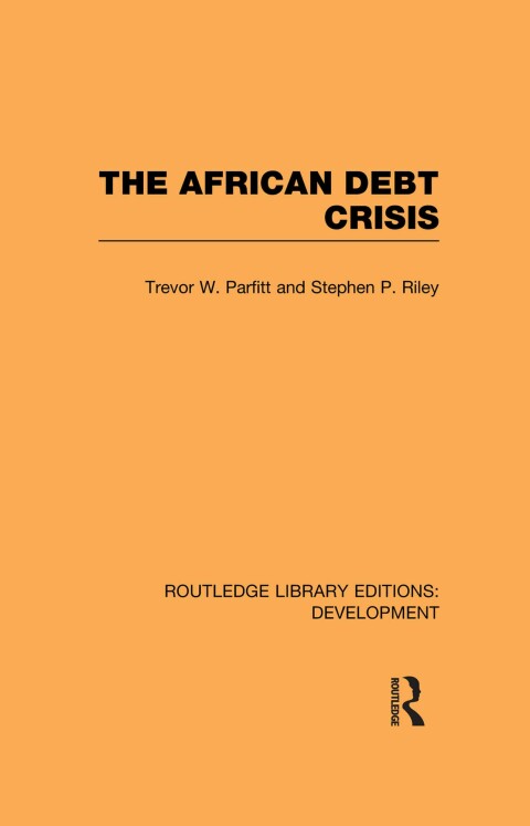 Cover image for book The African Debt Crisis