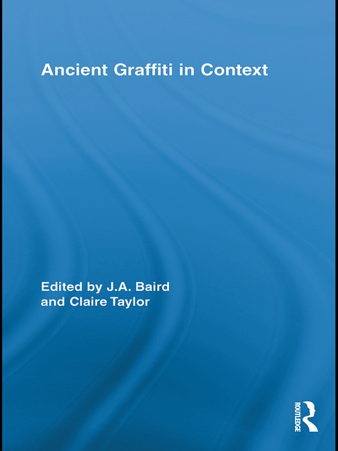 Cover image for book Ancient Graffiti in Context