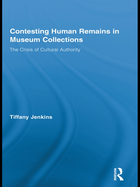 Cover image for book Contesting Human Remains in Museum Collections