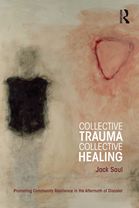 Cover image for book Collective Trauma, Collective Healing