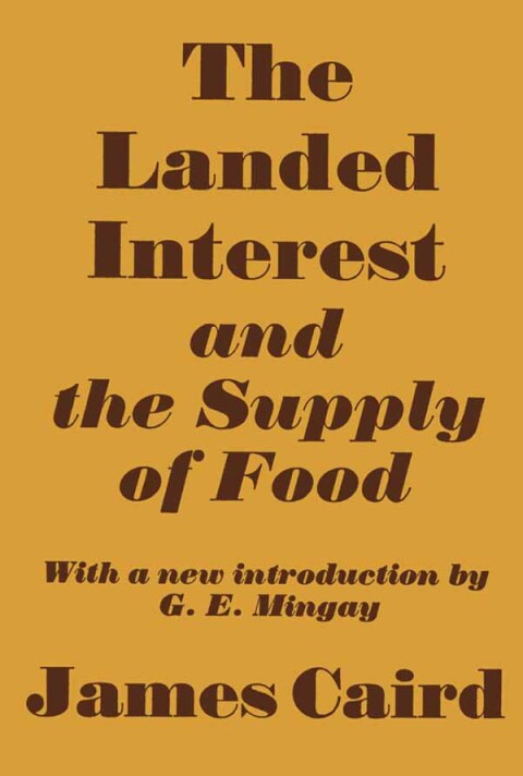 Cover image for book Landed Interest and the Supply of Food