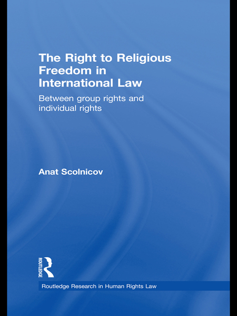 Cover image for book The Right to Religious Freedom in International Law
