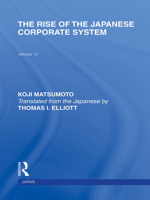 Cover image for book The Rise of the Japanese Corporate System