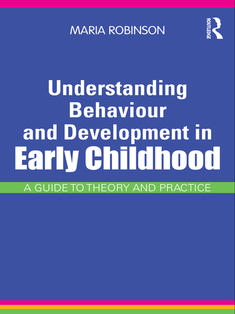Cover image for book Understanding Behaviour and Development in Early Childhood