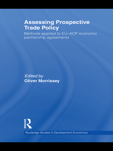 Cover image for book Assessing Prospective Trade Policy
