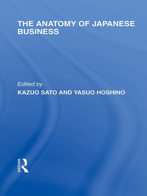 Cover image for book The Anatomy of Japanese Business