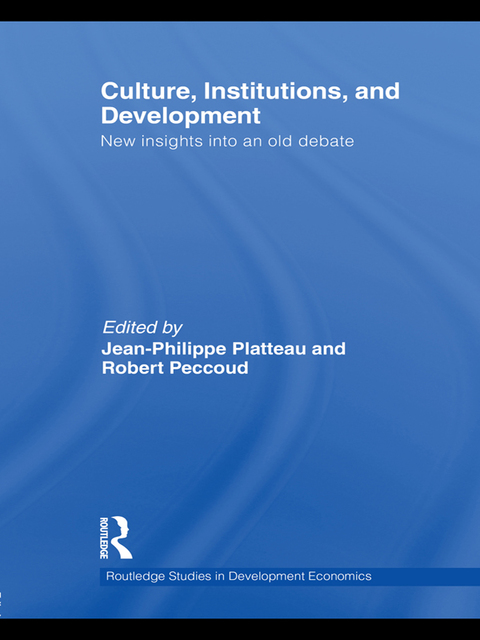 Culture, Institutions, and Development 
