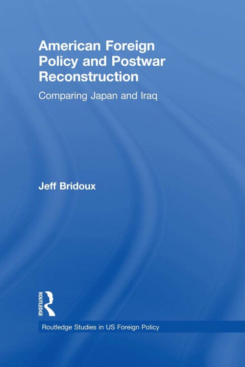 Cover image for book American Foreign Policy and Postwar Reconstruction