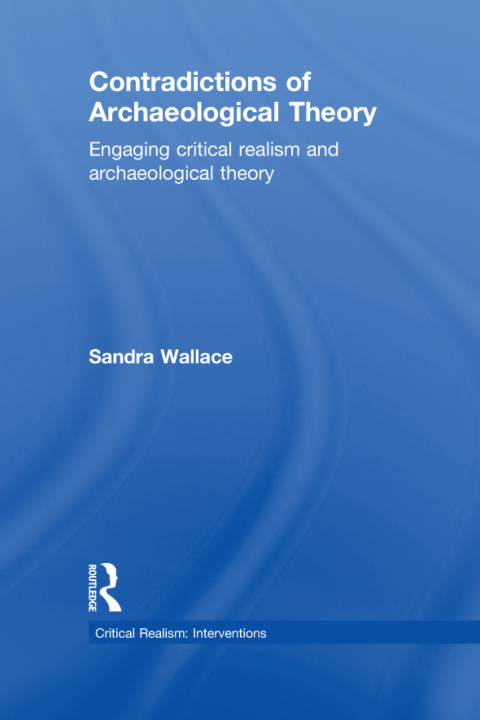 Cover image for book Contradictions of Archaeological Theory