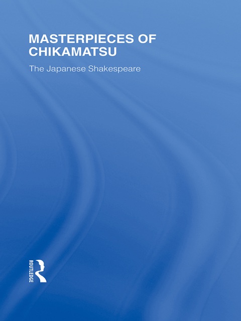 Cover image for book Masterpieces of Chikamatsu