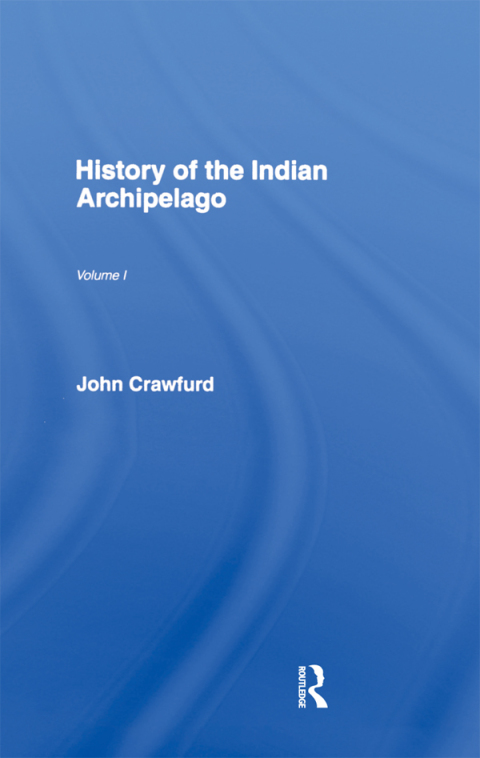 Cover image for book History of the Indian Archipelago