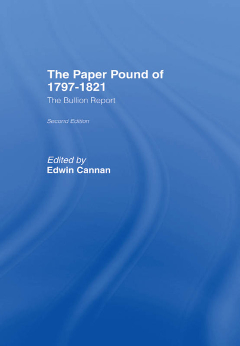 Cover image for book The Paper Pound of 1797-1812