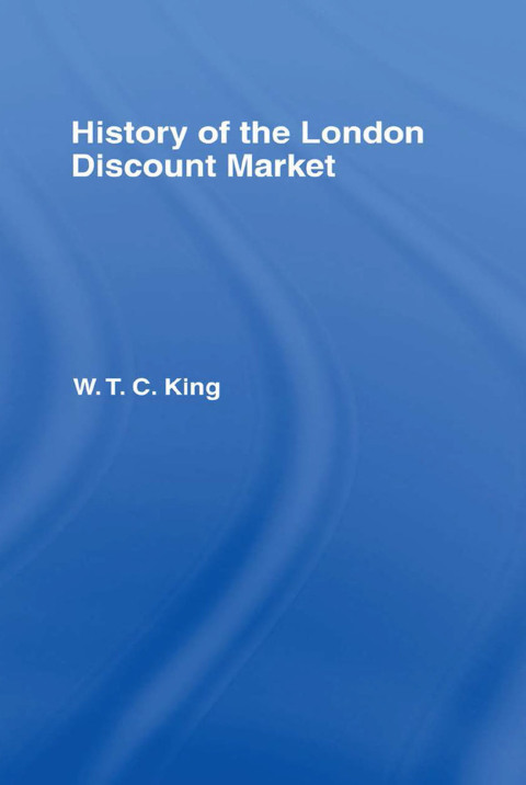 Cover image for book History of the London Discount Market