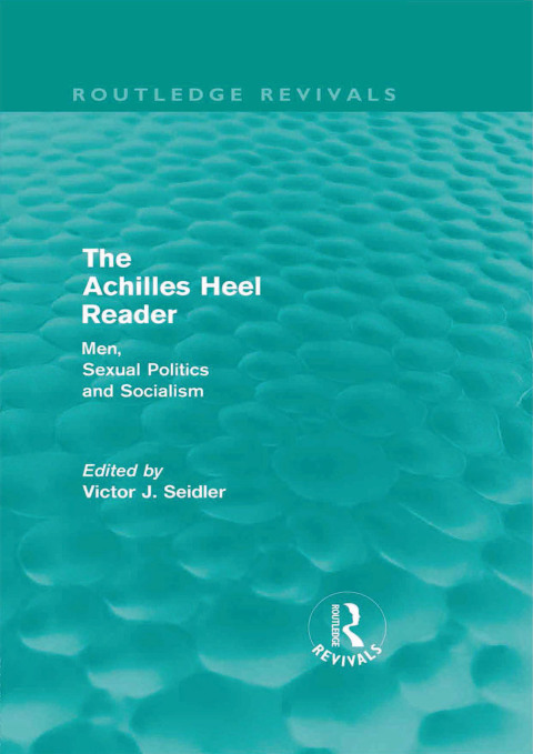 Cover image for book The Achilles Heel Reader (Routledge Revivals)