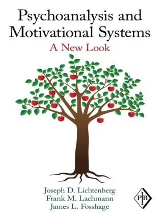Psychoanalysis and Motivational Systems