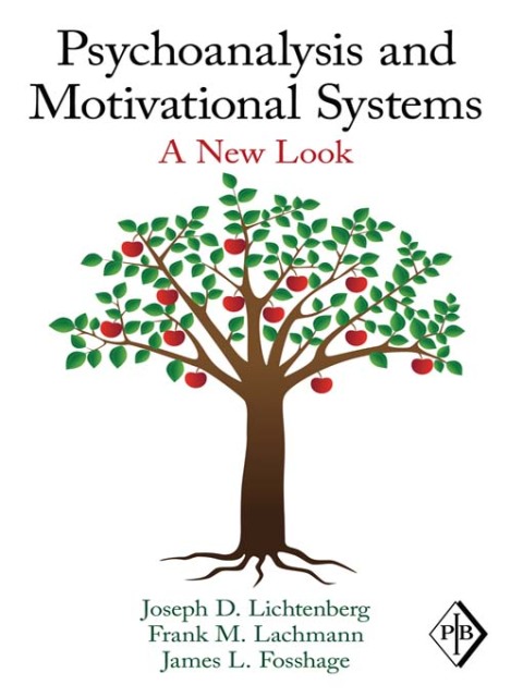 Cover image for book Psychoanalysis and Motivational Systems