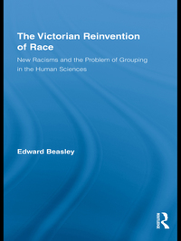 Cover image: The Victorian Reinvention of Race 1st edition 9780415881258