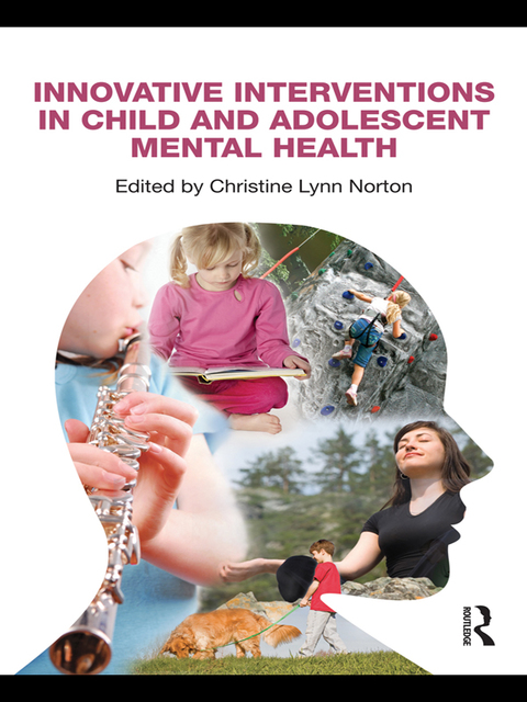 Cover image for book Innovative Interventions in Child and Adolescent Mental Health