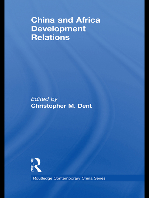 Cover image for book China and Africa Development Relations