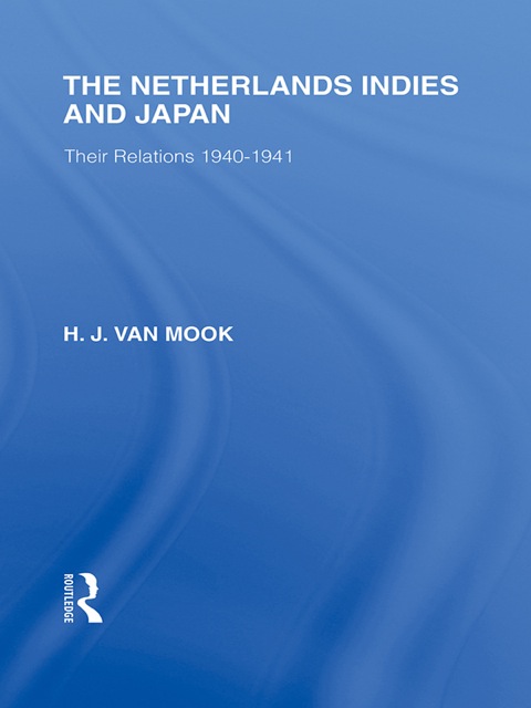 Cover image for book The Netherlands, Indies and Japan