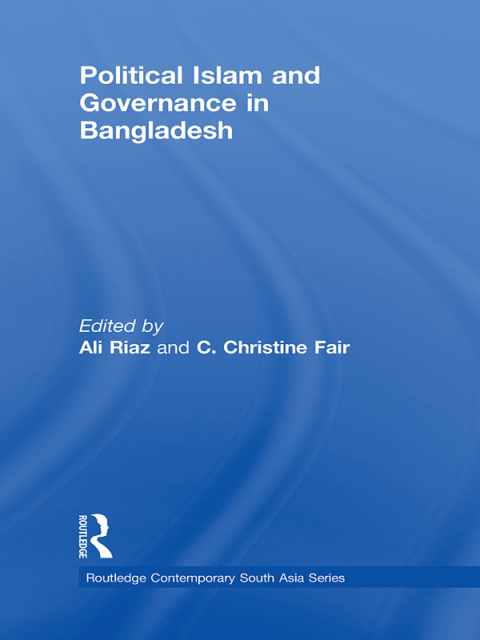 Cover image for book Political Islam and Governance in Bangladesh