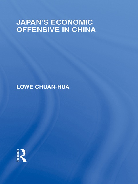 Cover image for book Japan's Economic Offensive in China