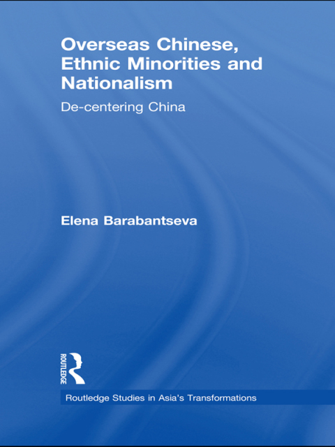 Cover image for book Overseas Chinese, Ethnic Minorities and Nationalism