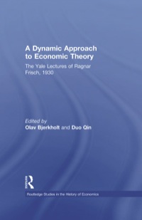Cover image: A Dynamic Approach to Economic Theory 1st edition 9780415746199