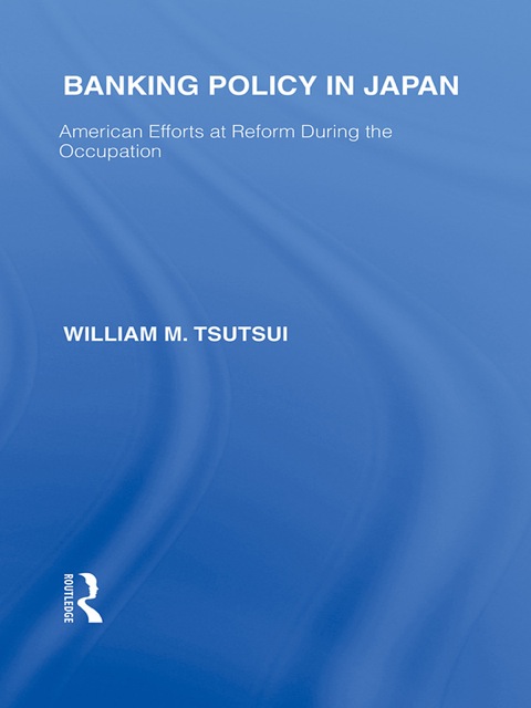 Cover image for book Banking Policy in Japan