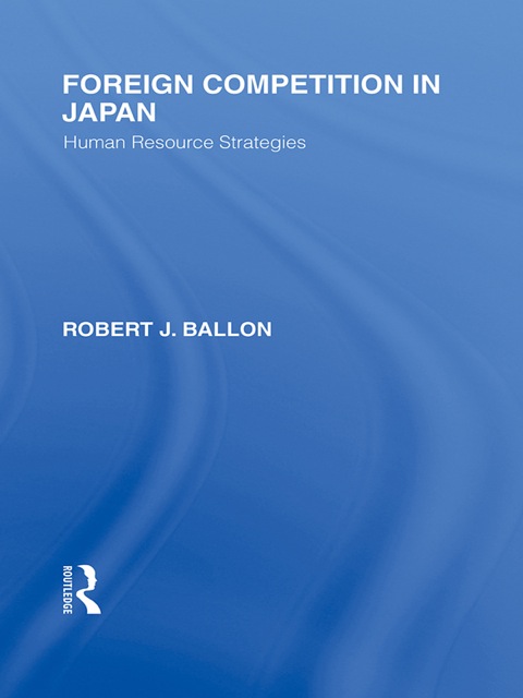 Cover image for book Foreign Competition in Japan