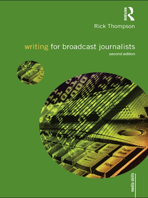 Cover image for book Writing for Broadcast Journalists